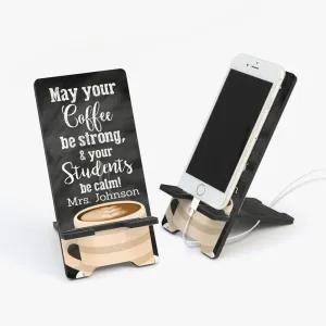 Custom Teacher Cell Phone Stand | Personalized Teacher Gifts